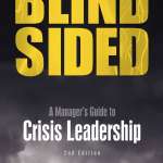 blindsided-managers-guide-crisis-leadership-rothstein-publishing