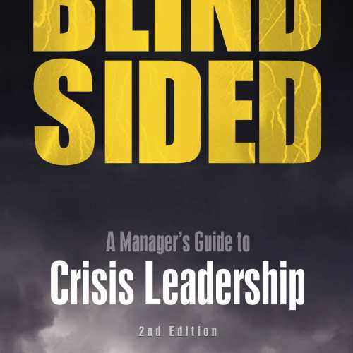 blindsided-crisis-leadership-rothstein-publishing