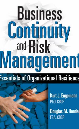 Business Continuity and Risk Management: Essentials of Organizational Resilience
