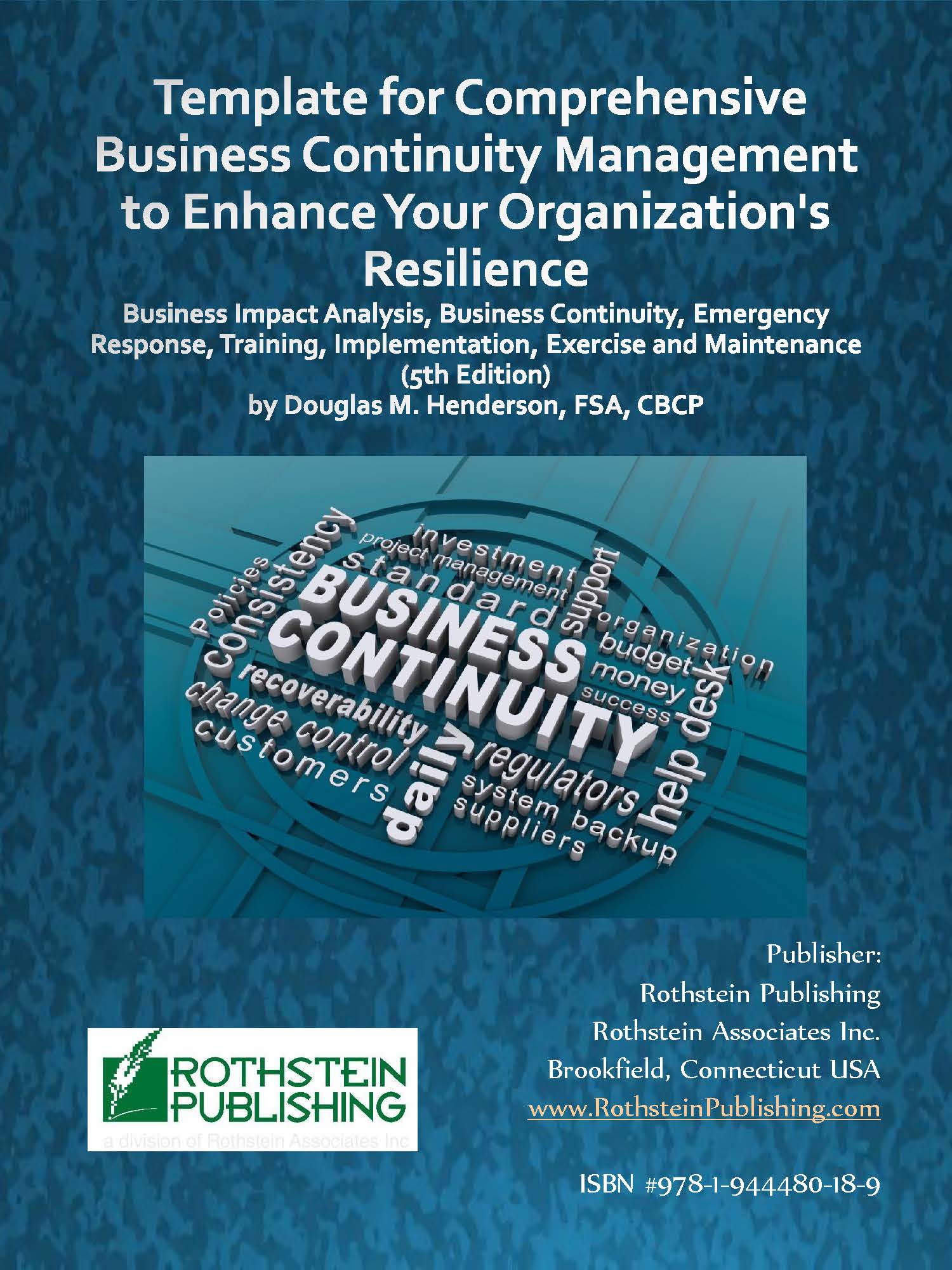 template-for-comprehensive-business-continuity-management-to-enhance-your-organizations-resilience-rothstein-publishing