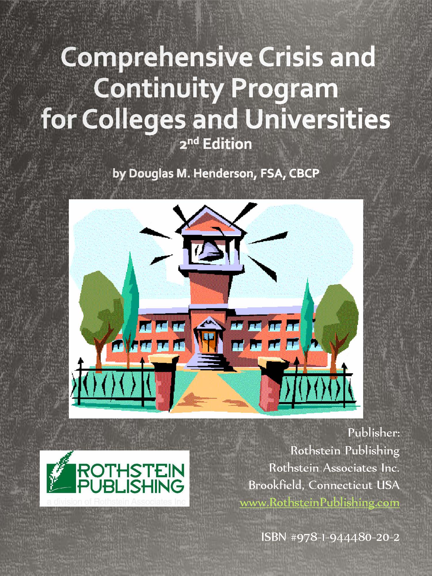 comprehensive-crisis-and-continuity-program-for-colleges-and-universities-by-douhlas-m-henderson-rothstein-publishing