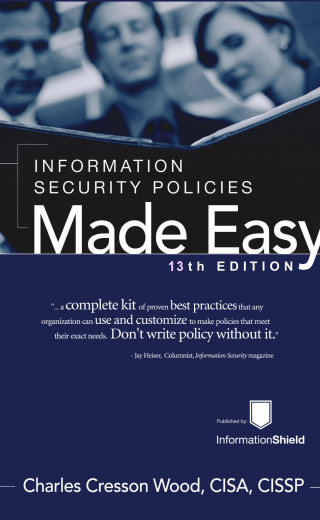 Information Security Policies Made Easy