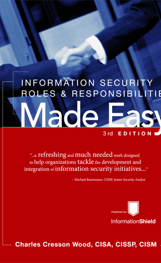 Information Security Roles and Responsibilities Made Easy