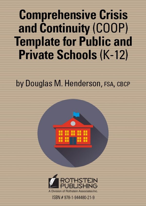 comprehensive-crisis-and-continuity-coop-template-for-public-and-private-schools-by-douglas-m-henderson-rothstein-publishing