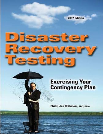 disaster-ecovery-testing-exercising-contingency-plan-book-rothstein-publishing