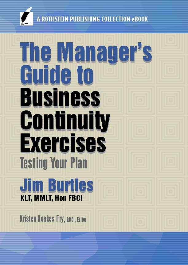 business-continuity-exercises-testing-your-plan-rothstein-publishing