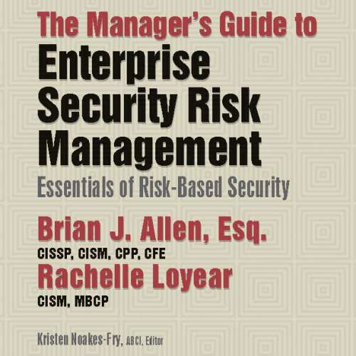 guide-enterprise-security-risk-management-essentials-risk-based-security-rothstein-publishing