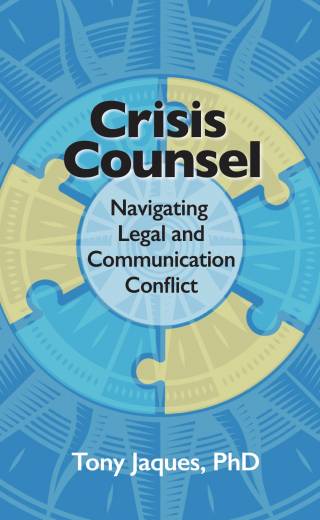 Crisis Counsel: Navigating Legal and Communication Conflict
