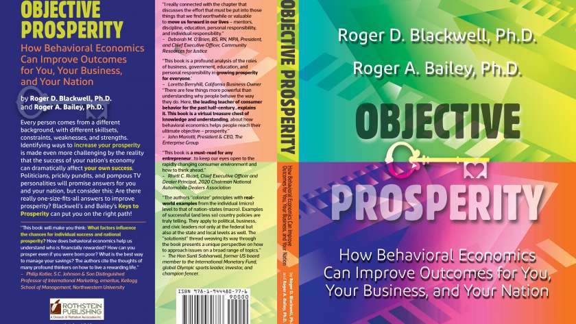 Rothstein Publishing's Newest Economic Book: Objective Prosperity: How Behavioral Economics Can Improve Outcomes for You, Your Business, and Your Nation